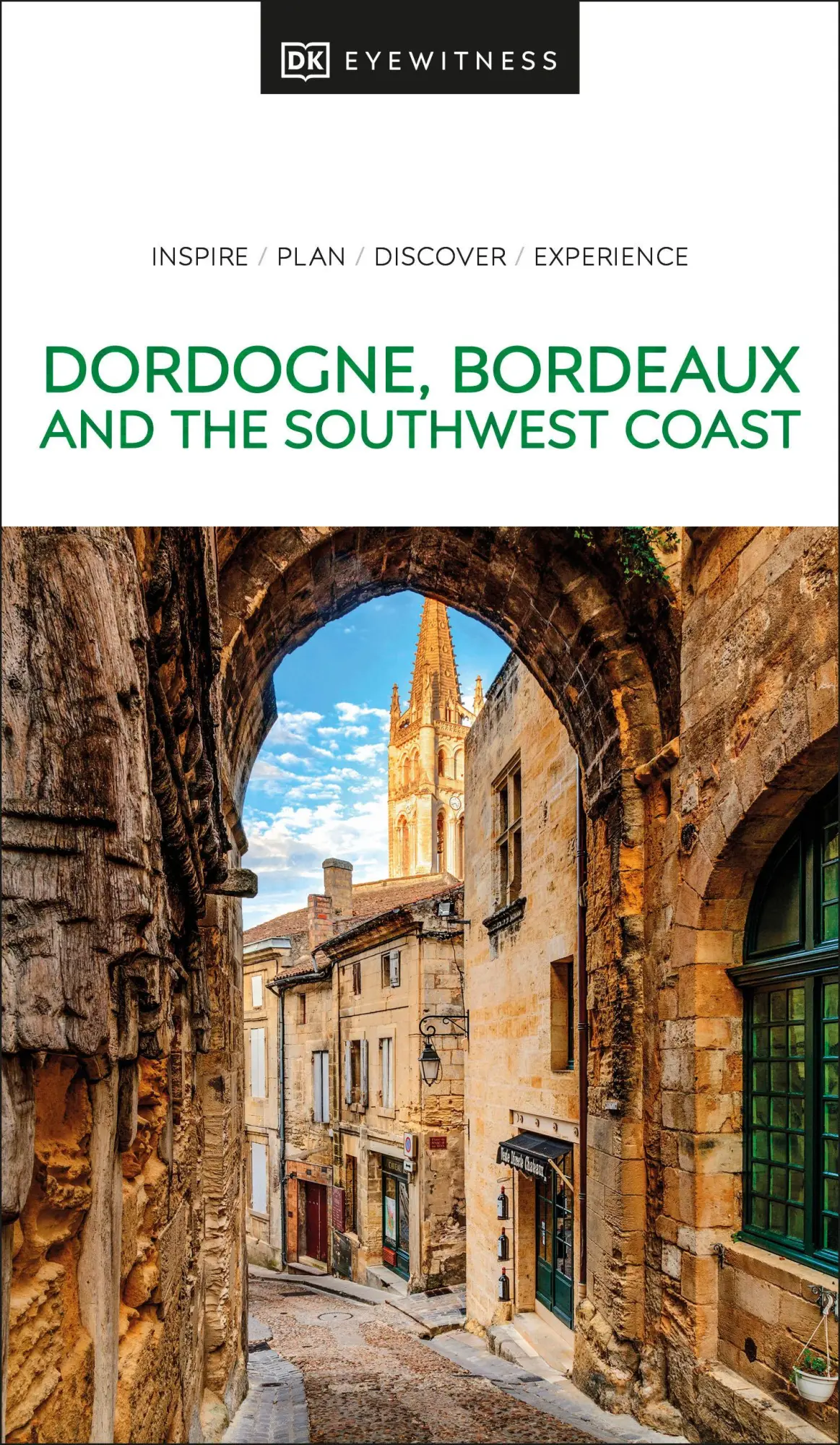 Cover: 9780241615133 | DK Dordogne, Bordeaux and the Southwest Coast | Dk Travel | Buch