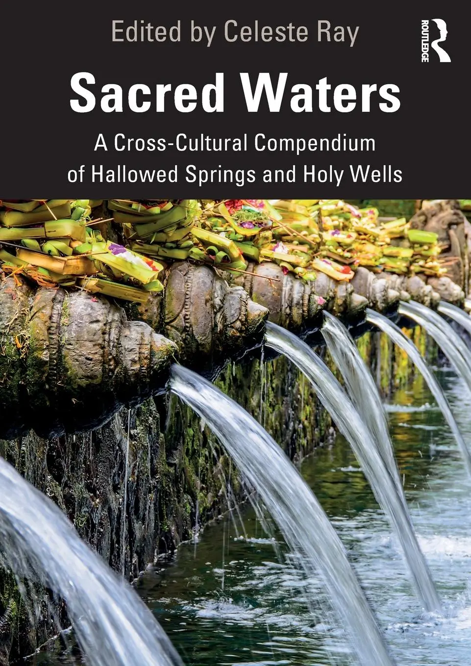 Cover: 9780367445133 | Sacred Waters | Celeste Ray | Taschenbuch | Englisch | 2020