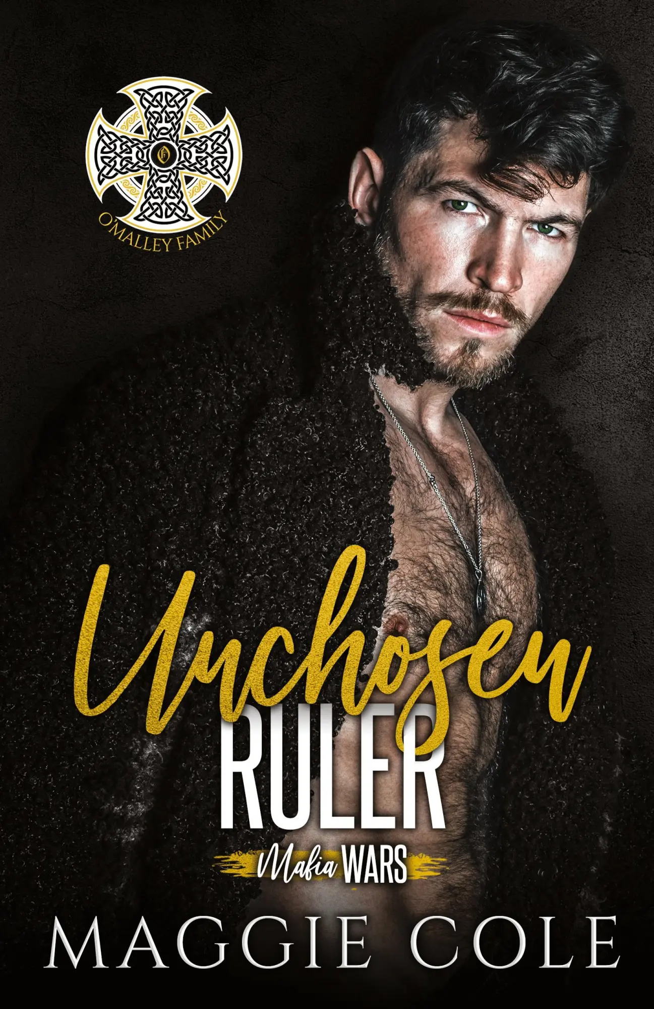 Cover: 9781792365133 | Unchosen Ruler | O'Malley Family | Maggie Cole | Taschenbuch | 2021