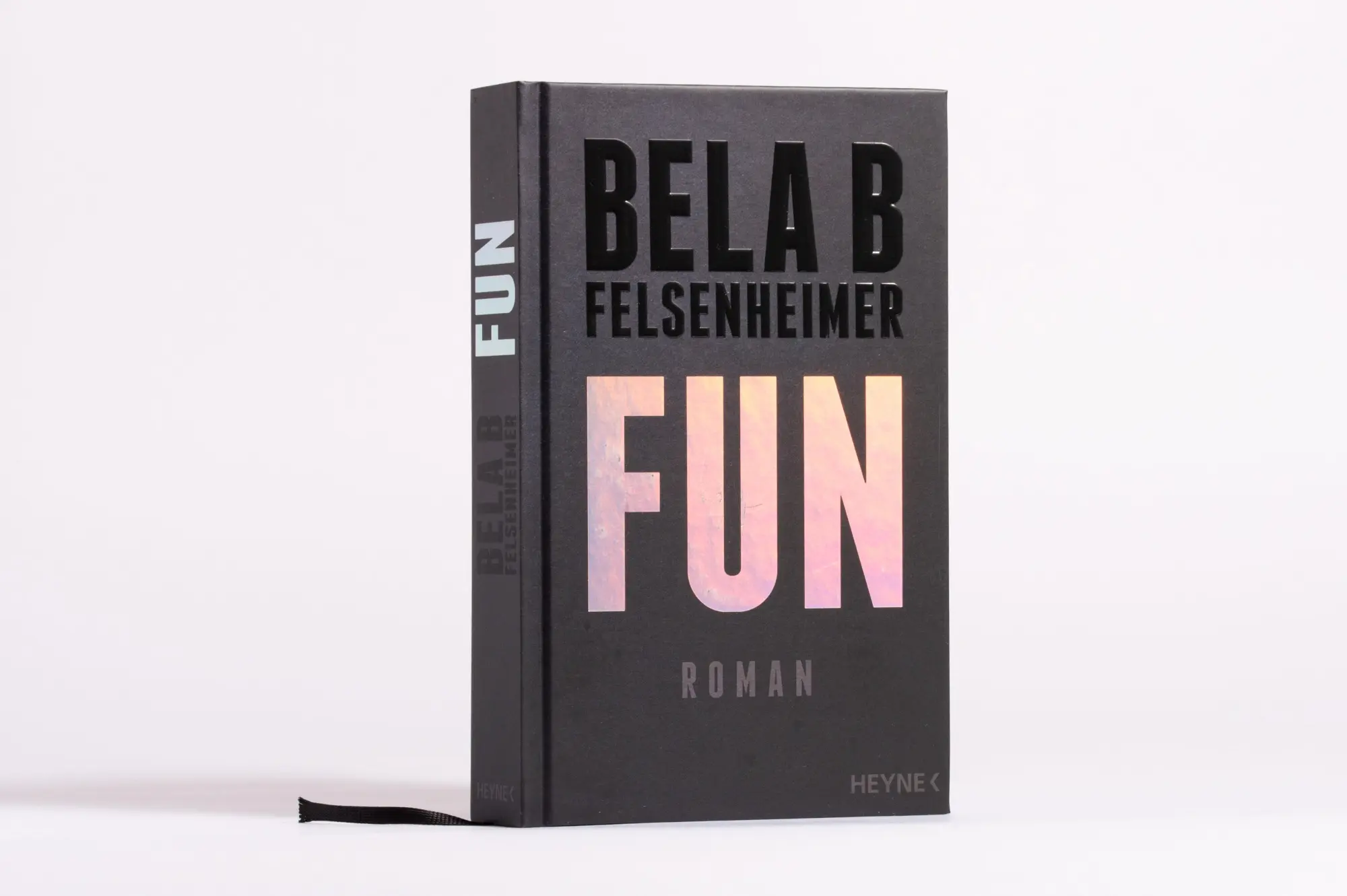 Bild: 9783453275133 | Fun | Roman | Bela B Felsenheimer | Buch | 368 S. | Deutsch | 2025