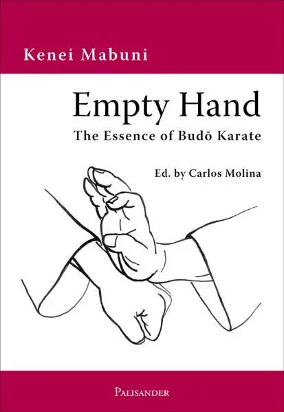Cover: 9783938305133 | Empty Hand | The Essence of Budo Karate | Kenei Mabuni | Taschenbuch
