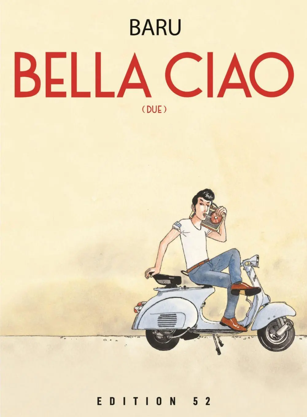Cover: 9783948755133 | BELLA CIAO DUE | Band 2 | Herve Barulea Baru | Buch | 136 S. | Deutsch