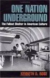 Cover: 9780814775233 | One Nation Underground | The Fallout Shelter in American Culture