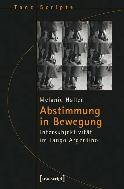 Cover: 9783837625233 | Abstimmung in Bewegung | Melanie Haller | Taschenbuch | 228 S. | 2013
