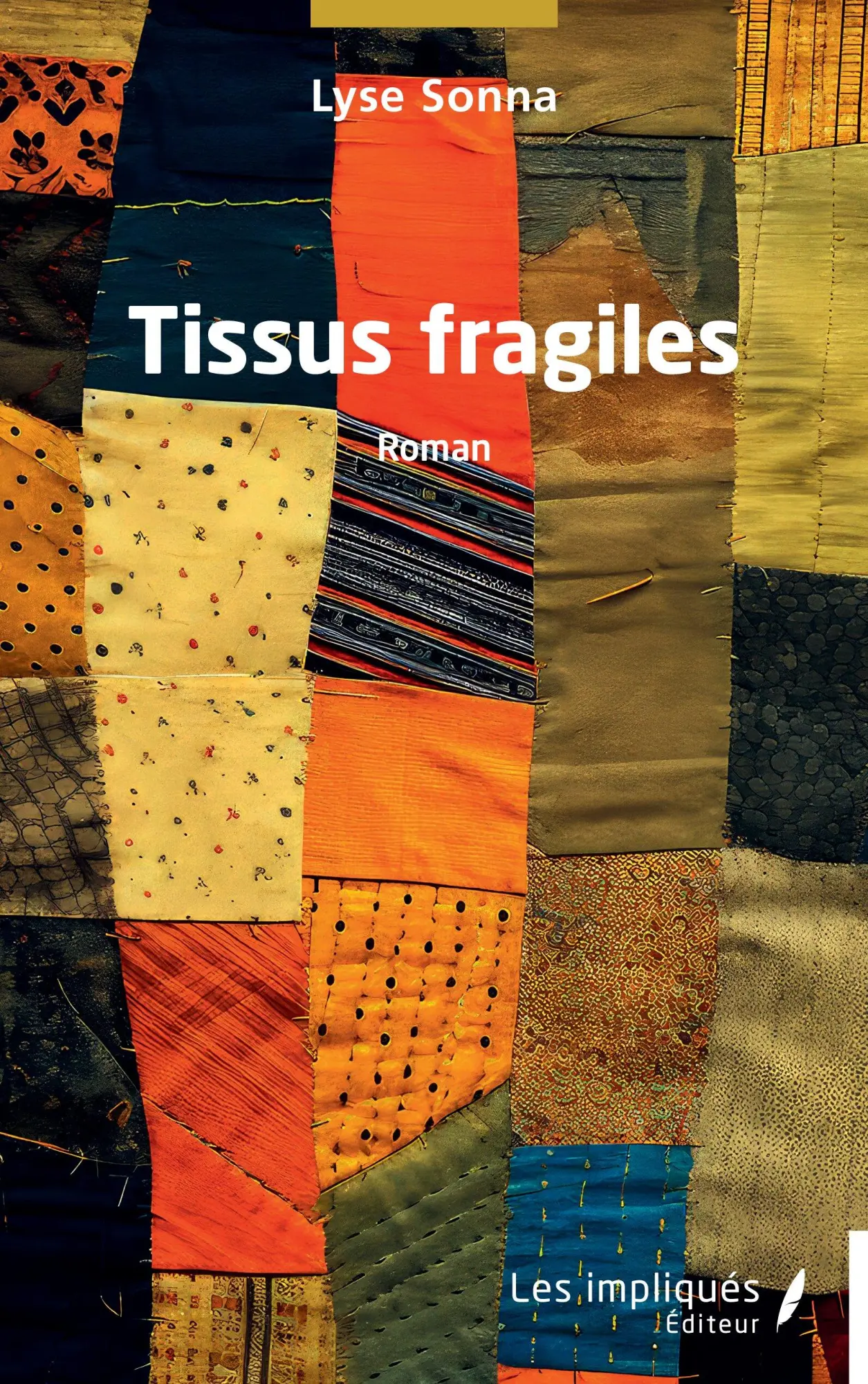 Cover: 9791042815233 | Tissus fragiles | Lyse Sonna | Taschenbuch | Französisch | 2026