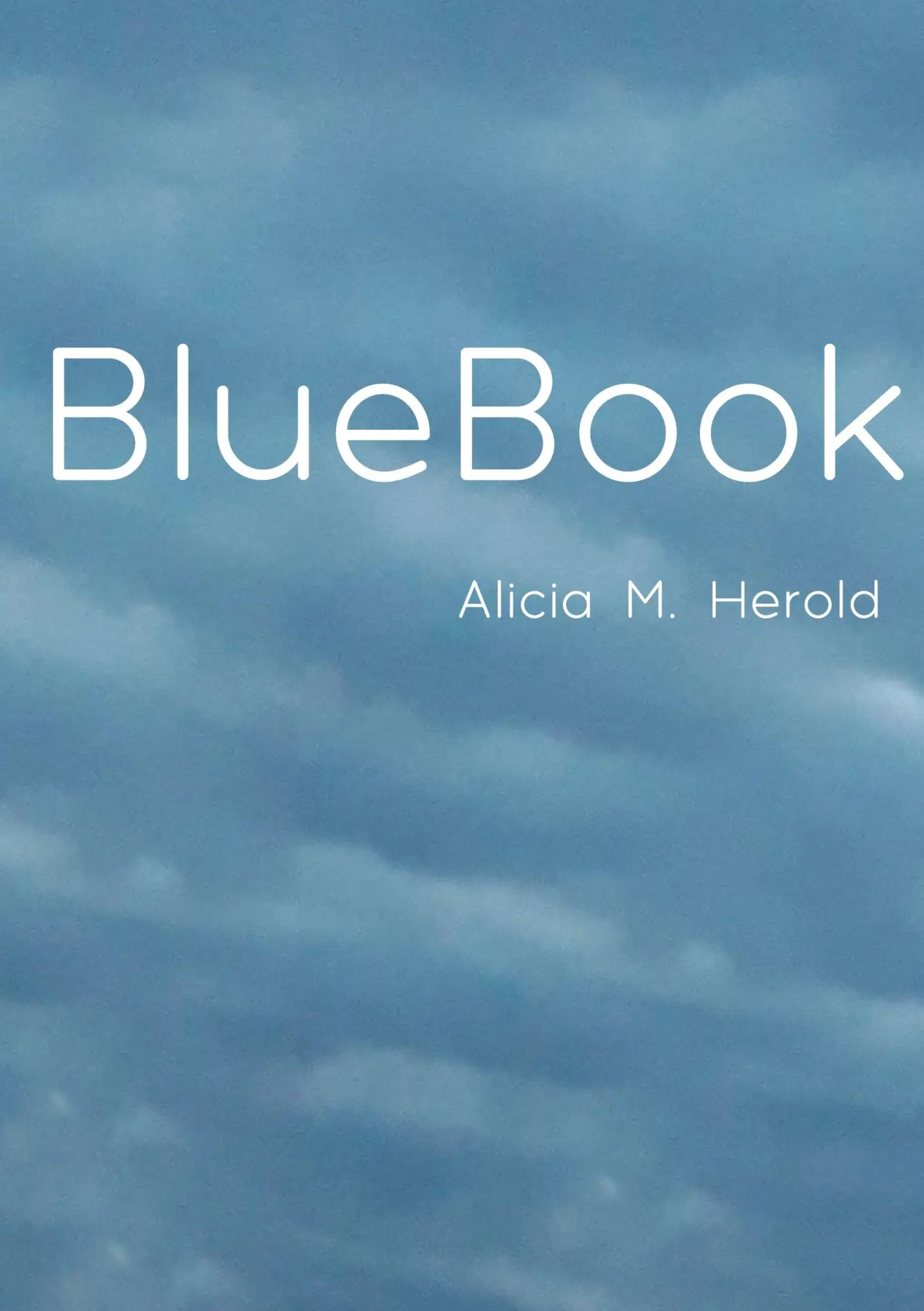 Cover: 9783754385333 | BlueBook | Alicia M. Herold | Taschenbuch | 108 S. | Deutsch | 2022