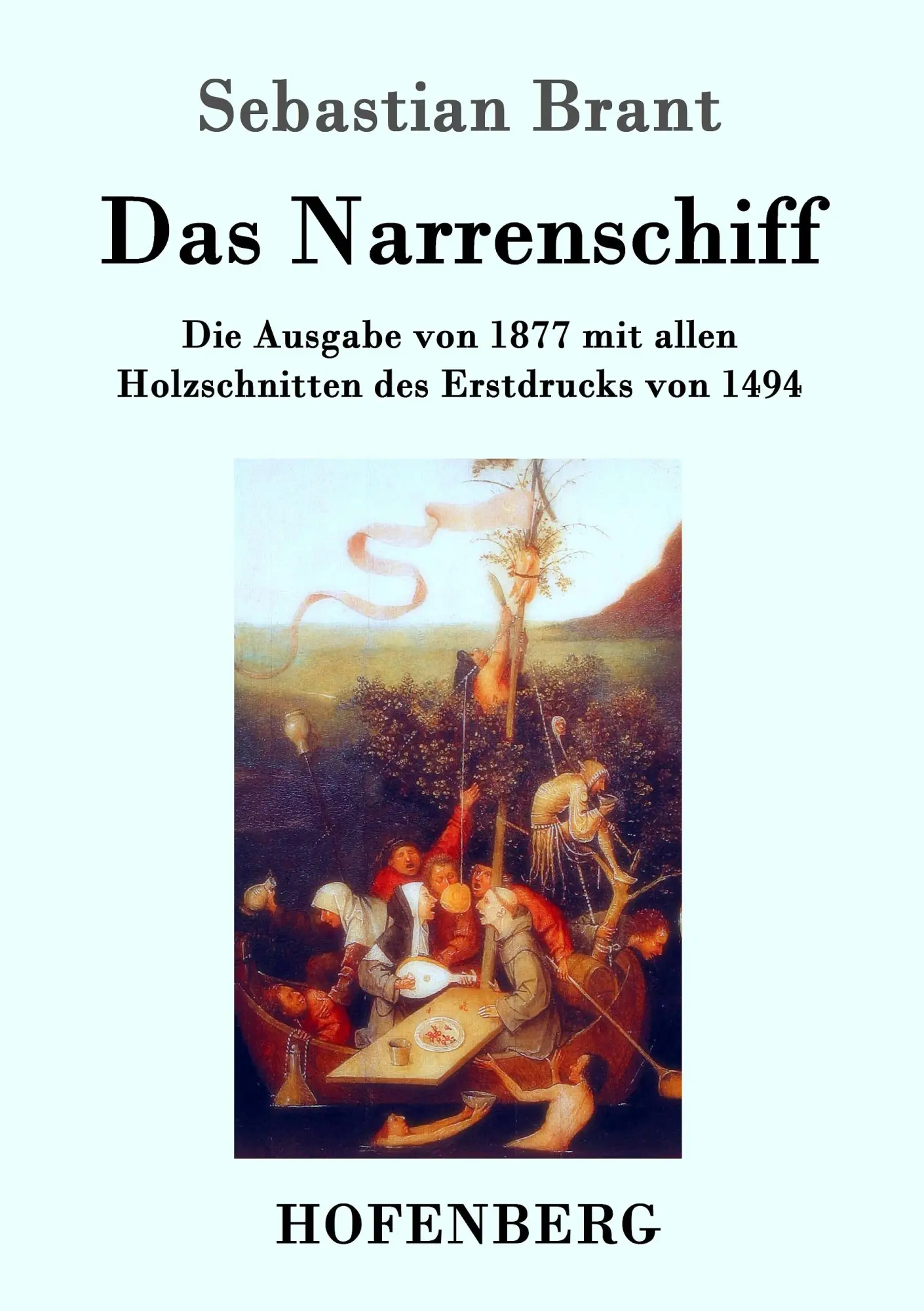Cover: 9783861995333 | Das Narrenschiff | Sebastian Brant | Taschenbuch | 332 S. | Deutsch