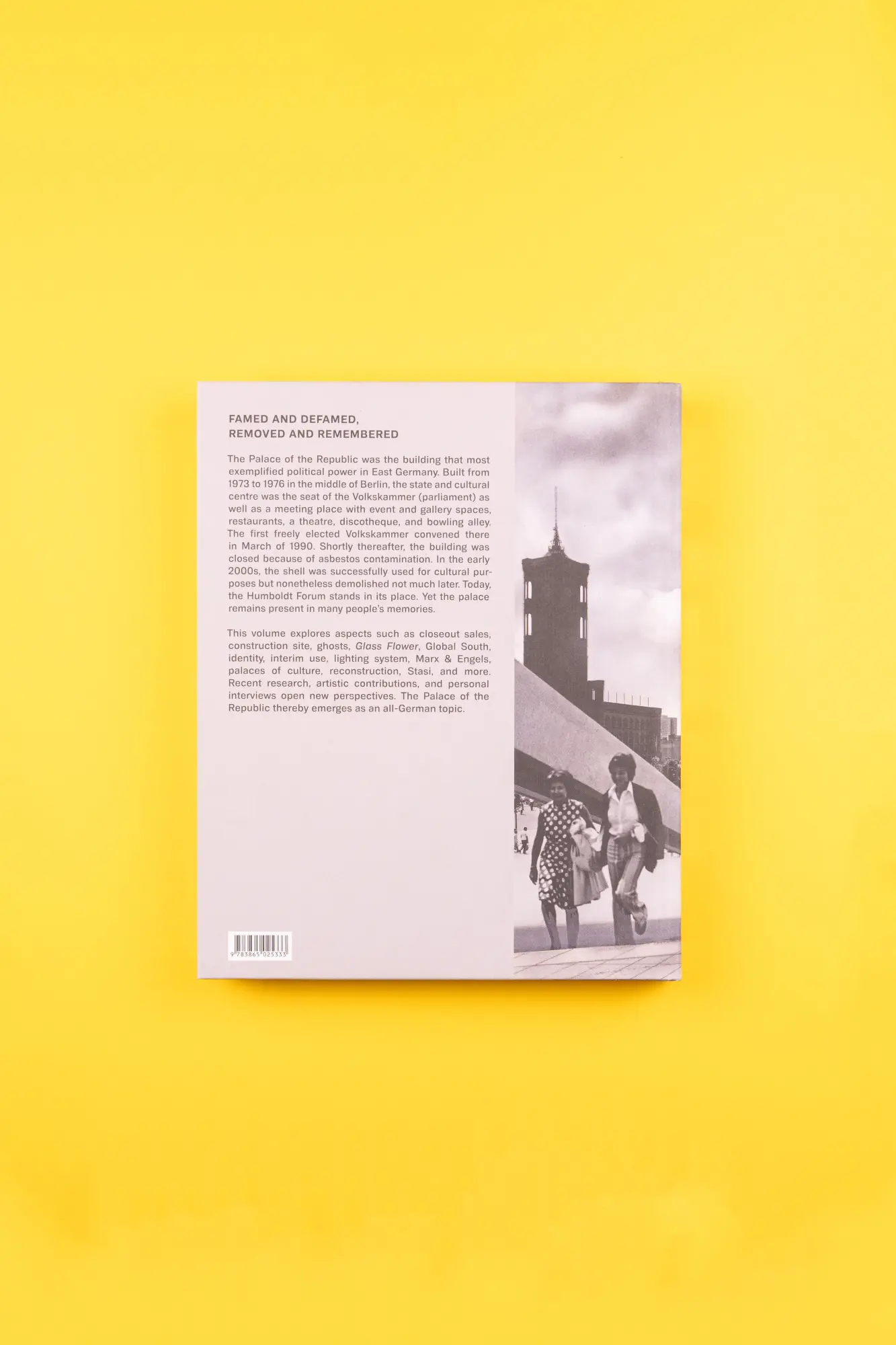 Rückseite: 9783865025333 | Blown away - The Palace of the Republic | Stiftung Humboldt Forum