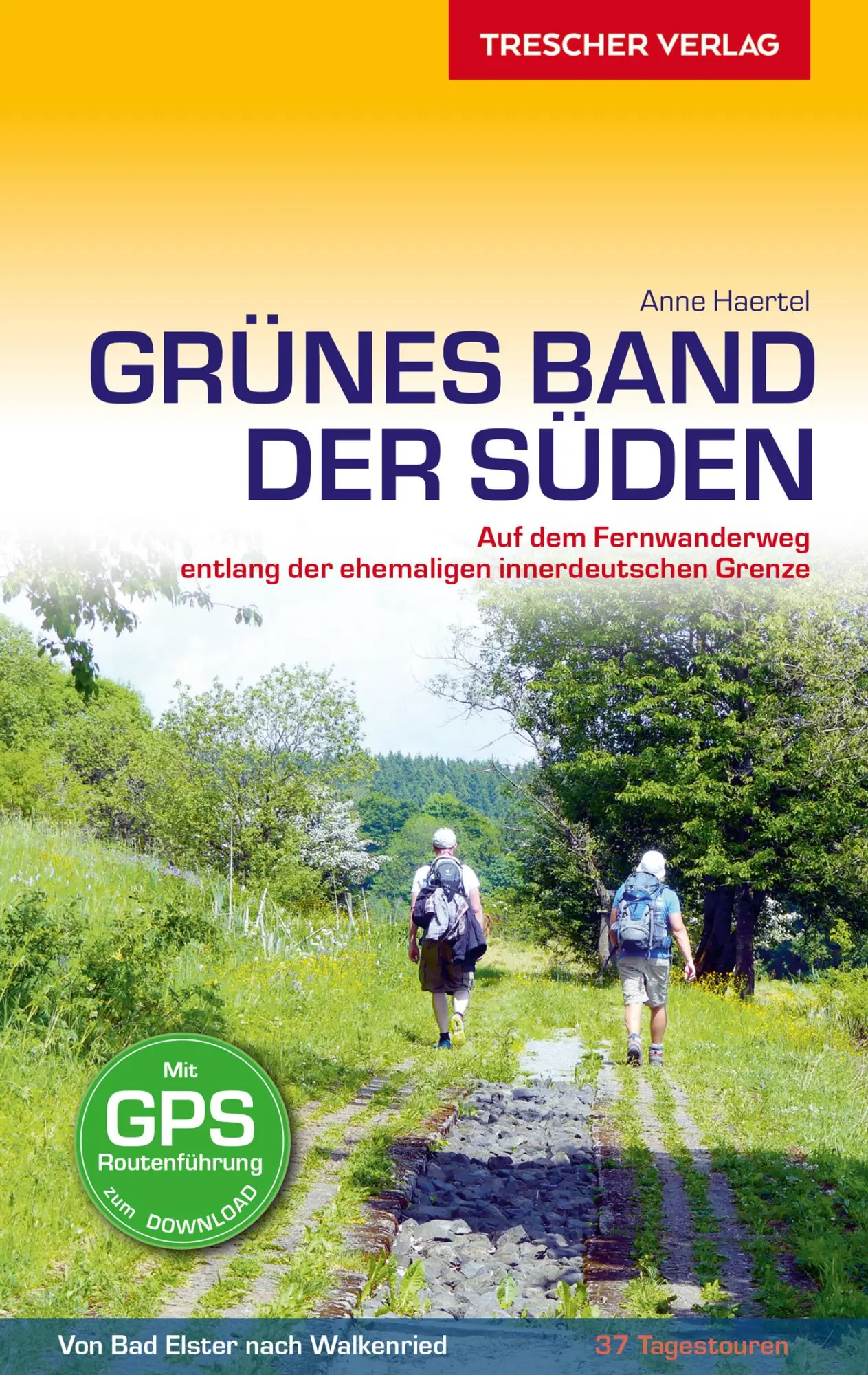 Cover: 9783897945333 | Reiseführer Grünes Band - Der Süden | Anne Haertel | Taschenbuch