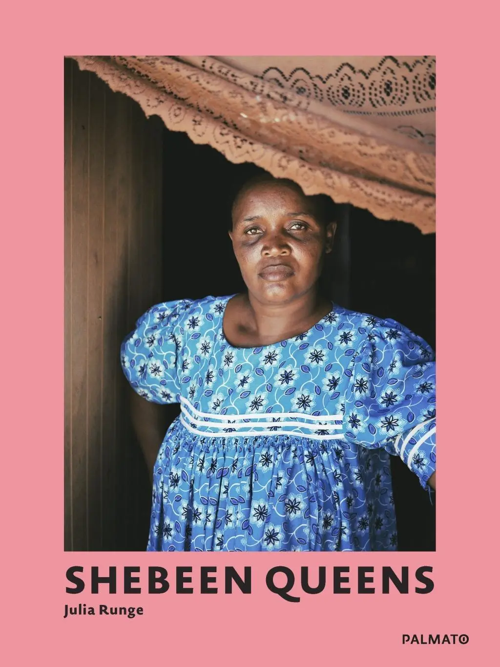 Cover: 9783946205333 | Shebeen Queens | Begegnungen in Namibias Townships, Dt/engl | Runge