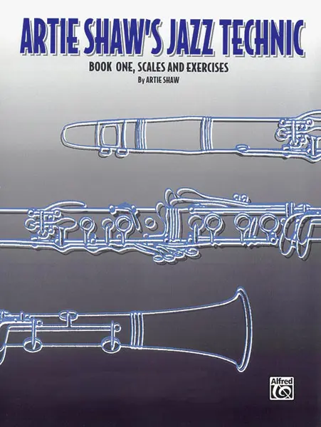 Cover: 29156155433 | Artie Shaw's Jazz Technic | Book 1, Csales &amp; Excercises | Artie Shaw