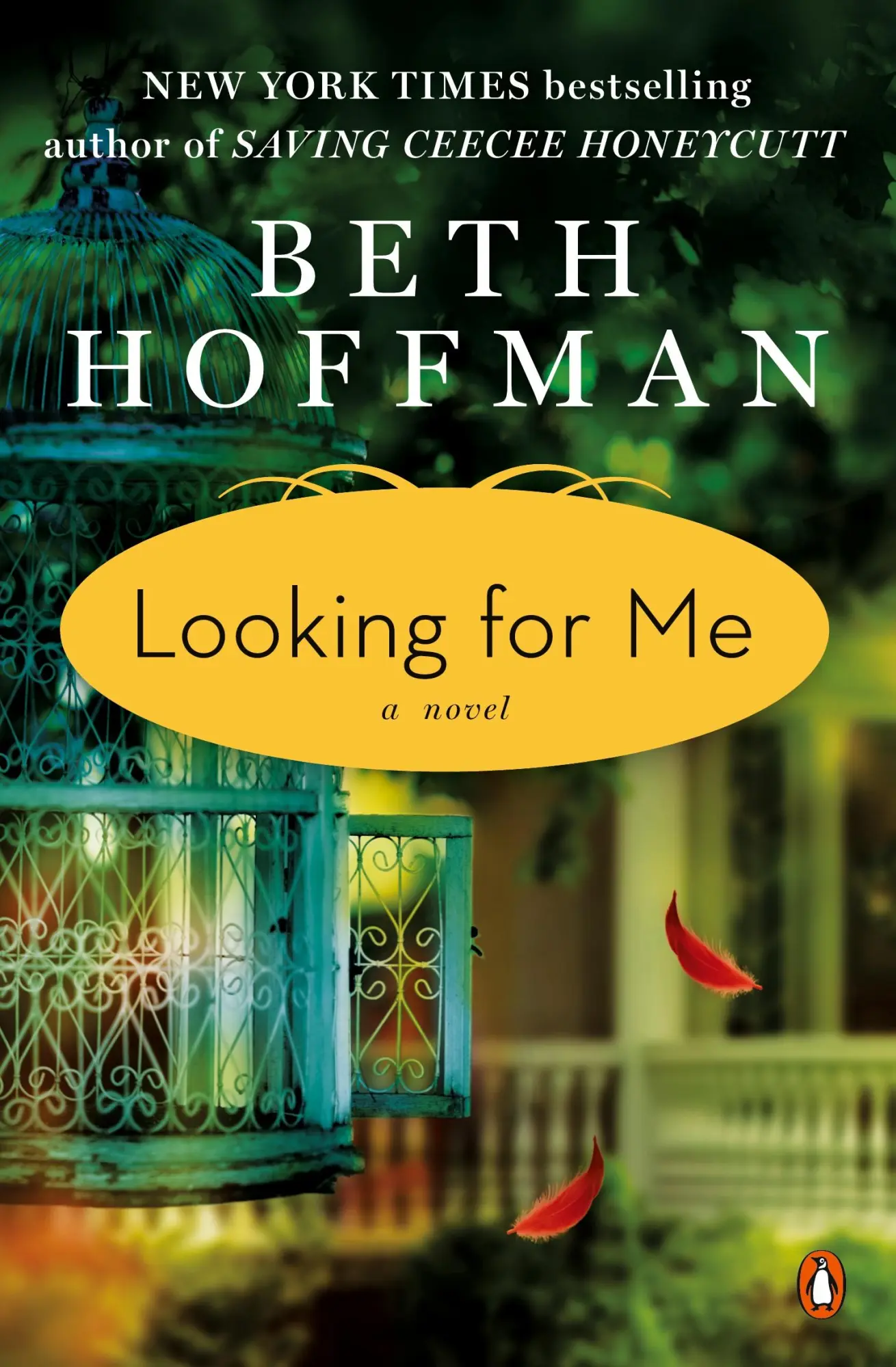 Cover: 9780143125433 | Looking for Me | A Novel | Beth Hoffman | Taschenbuch | 354 S. | 2014