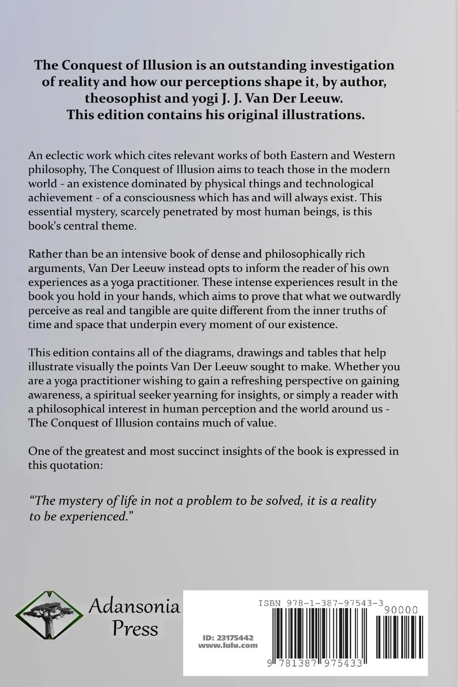 Rückseite: 9781387975433 | The Conquest of Illusion | J. J. Van Der Leeuw | Taschenbuch | 2018