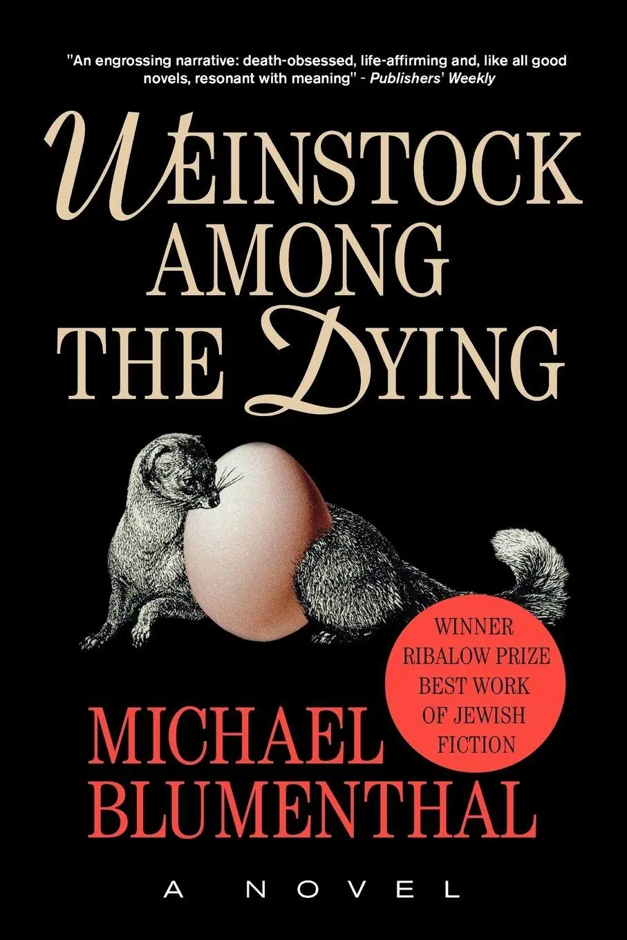 Cover: 9781929355433 | Weinstock Among the Dying | Michael Blumenthal | Taschenbuch | 2008