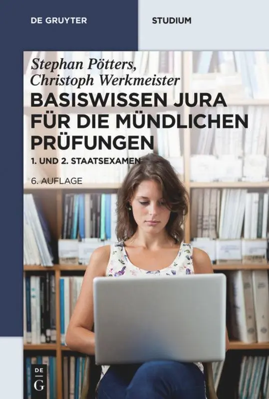 Cover: 9783110535433 | Basiswissen Jura für die mündlichen Prüfungen | 1. und 2. Staatsexamen