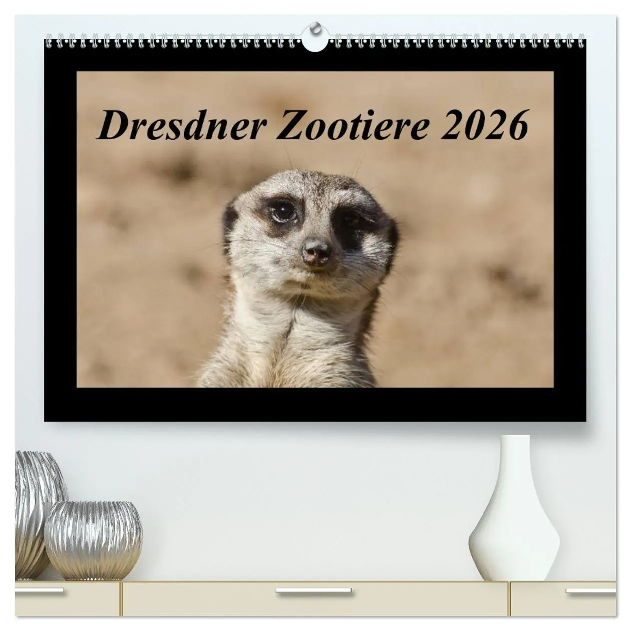 Cover: 9783516085433 | Dresdner Zootiere 2026 (hochwertiger Premium Wandkalender 2026 DIN...