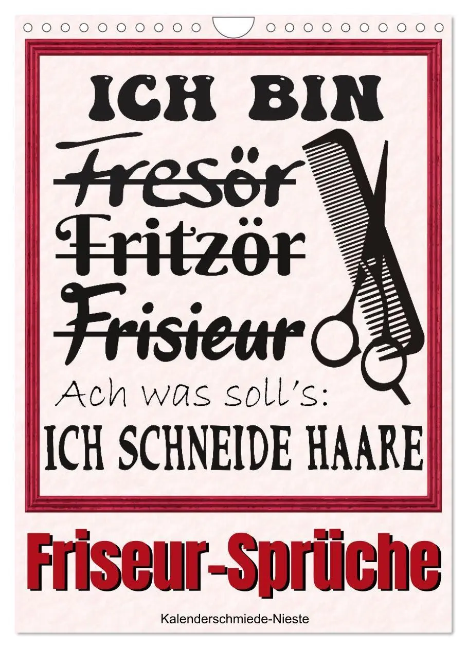 Cover: 9783569485433 | Friseur-Sprüche (Wandkalender 2027 DIN A4 hoch), CALVENDO...
