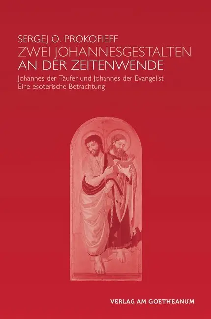 Cover: 9783723515433 | Zwei Johannes-Gestalten an der Zeitenwende | Sergej O. Prokofieff