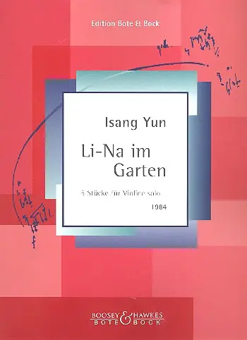 Cover: 9790202515433 | Li-Na In The Garden | Five Pieces | Isang Yun | Buch | Bote und Bock