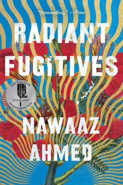 Cover: 9781640095533 | Radiant Fugitives | Nawaaz Ahmed | Taschenbuch | Englisch | 2022