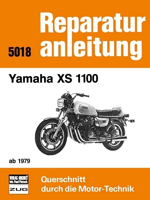 Cover: 9783716815533 | Yamaha XS 1100 ab 1979 | Taschenbuch | 104 S. | Deutsch | 2016