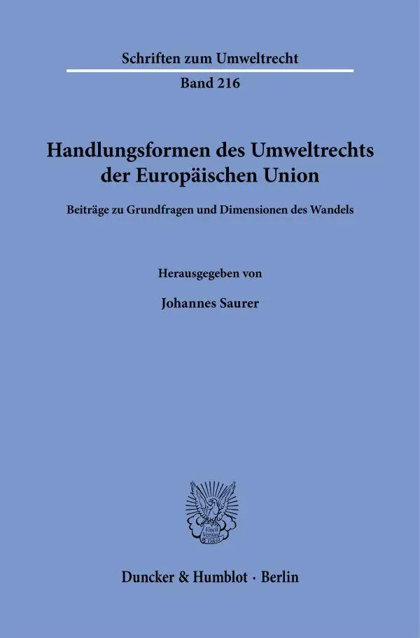 Handlungsformen des Umweltrechts der Europäischen Union