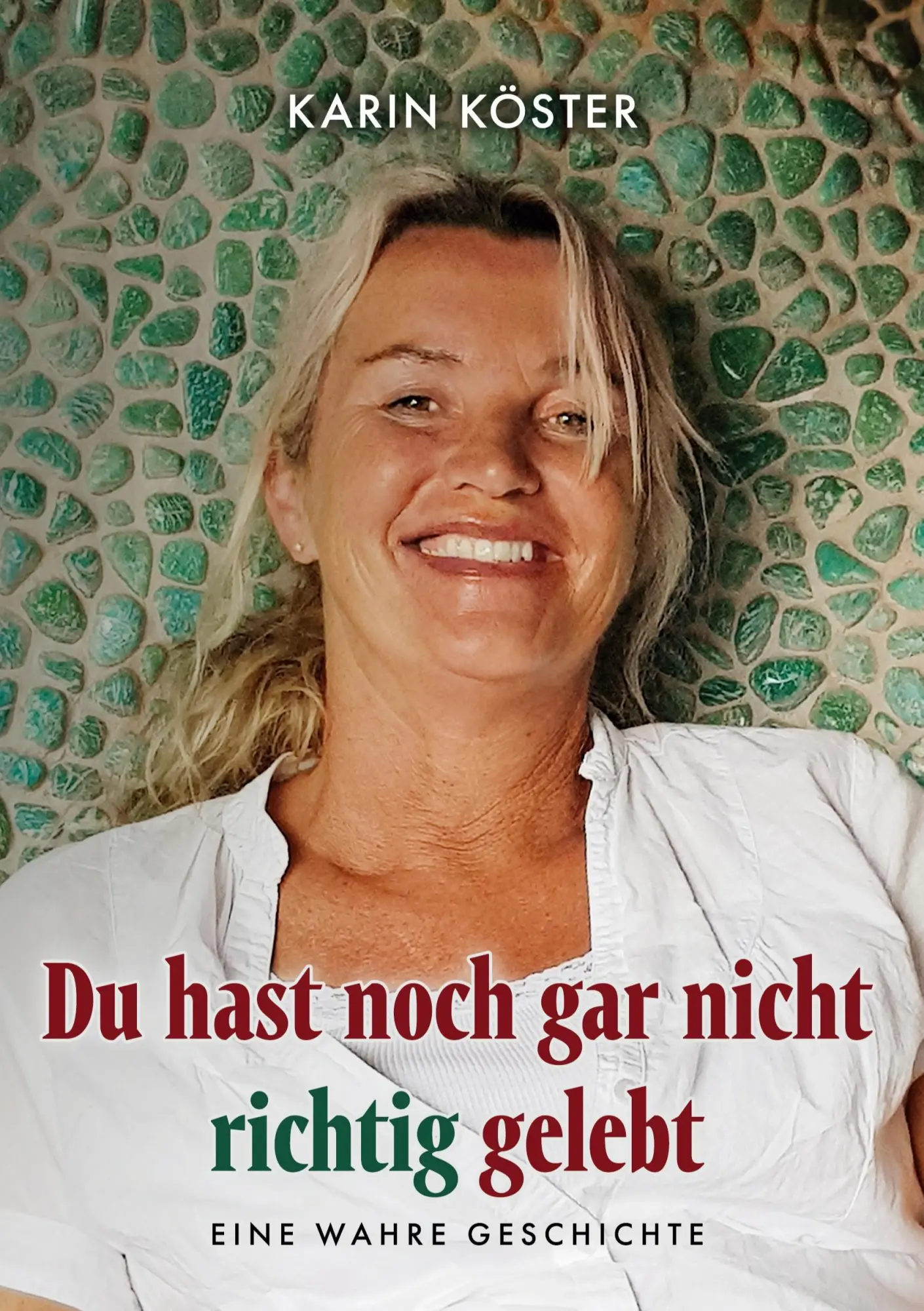 Cover: 9783819245633 | Du hast noch gar nicht richtig gelebt | Eine wahre Geschichte | Köster