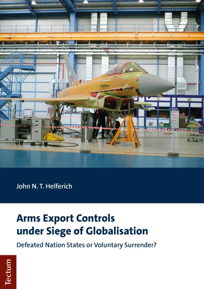 Cover: 9783828845633 | Arms Export Controls under Siege of Globalisation | Helferich | Buch