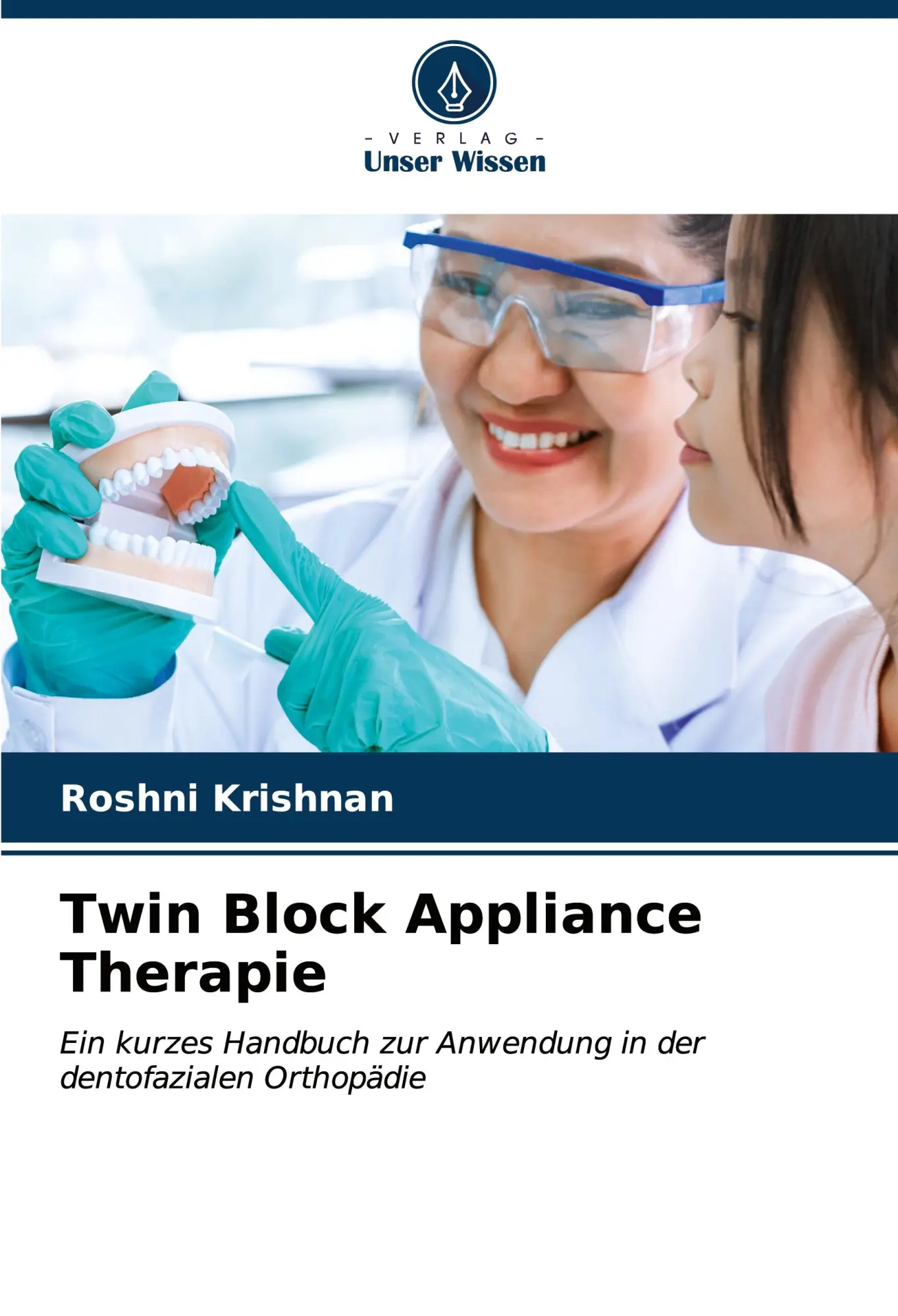 Cover: 9786206895633 | Twin Block Appliance Therapie | Roshni Krishnan | Taschenbuch | 140 S.