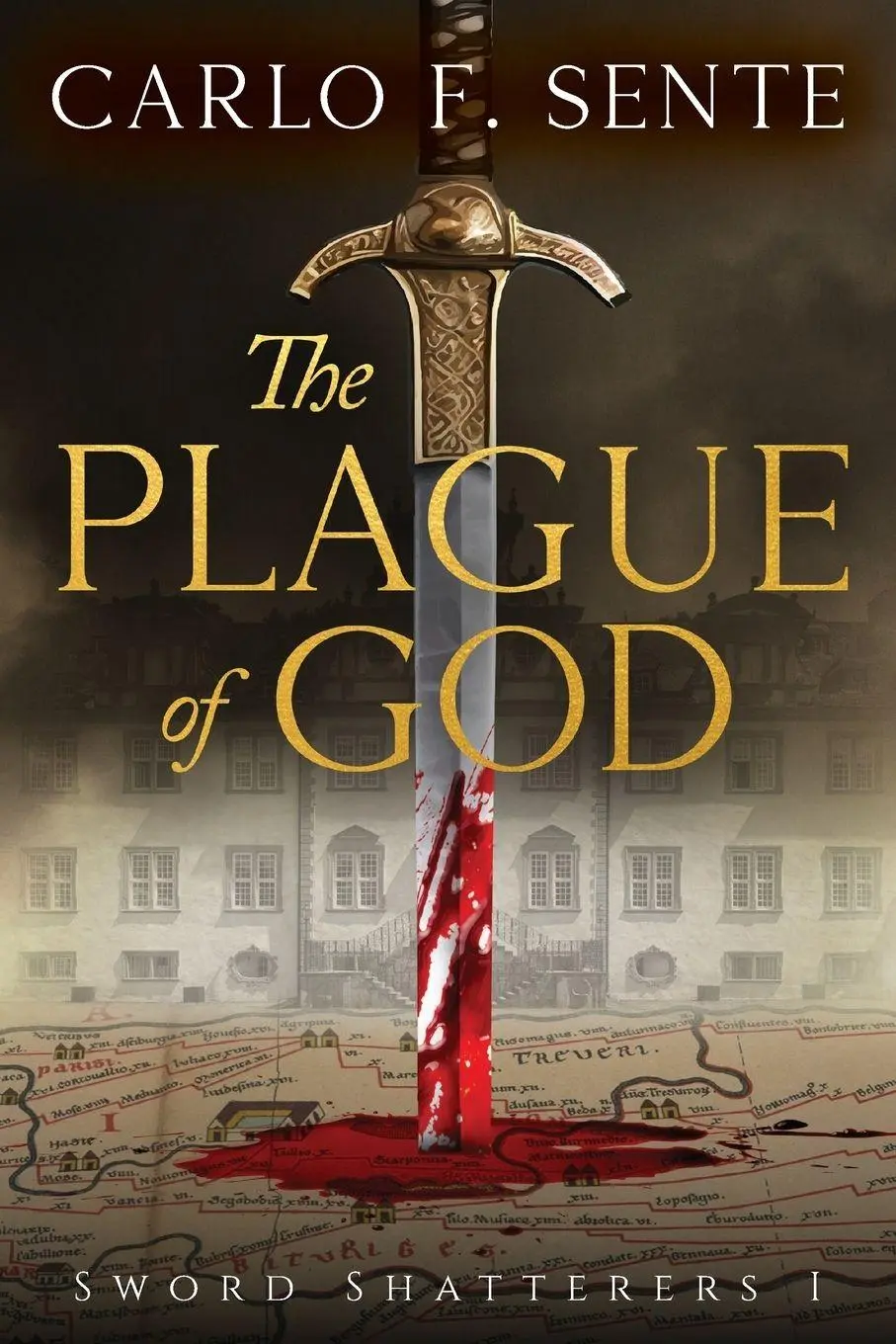 Cover: 9782919945733 | The Plague of God | Carlo F. Sente | Taschenbuch | Englisch | 2026