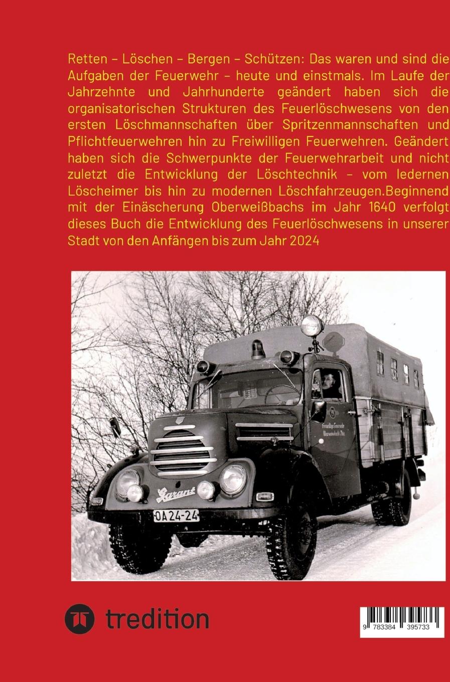 Rückseite: 9783384395733 | Das Feuerlöschwesen in Oberweißbach | Eine Chronik | Lichtenheldt