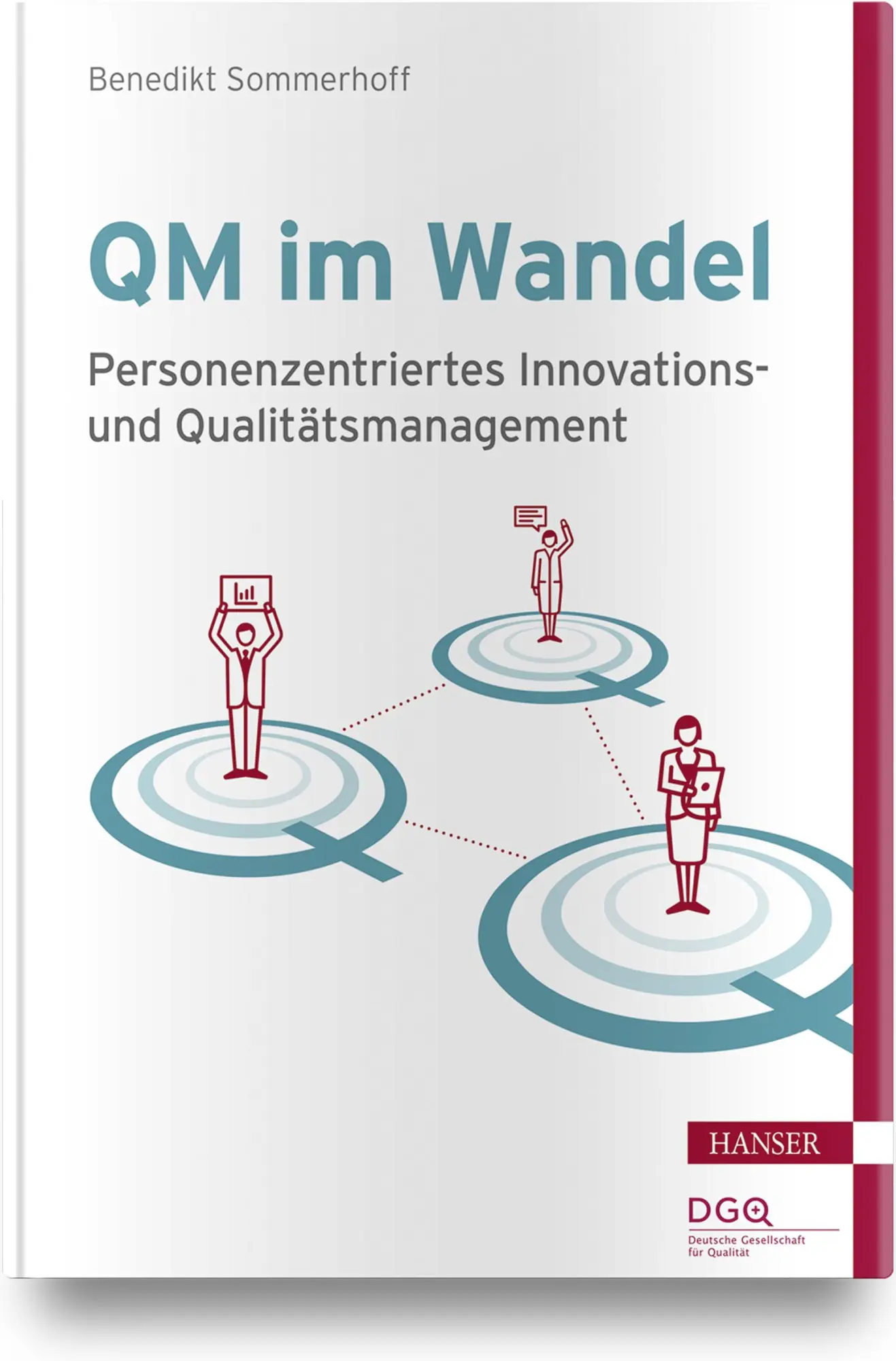 Cover: 9783446455733 | QM im Wandel | Benedikt Sommerhoff | Buch | 328 S. | Deutsch | 2021