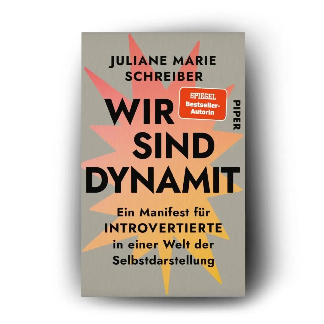 Bild: 9783492065733 | Wir sind Dynamit | Juliane Marie Schreiber | Taschenbuch | 208 S.