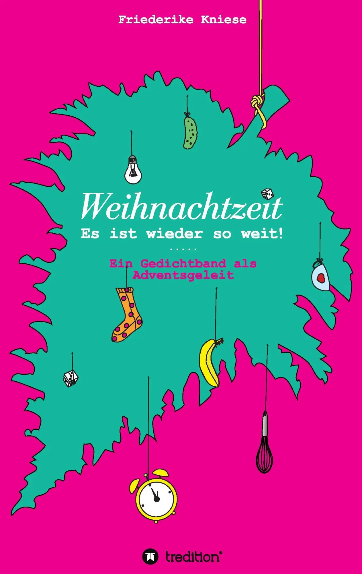 Cover: 9783743905733 | Weihnachtszeit - Es ist wieder so weit! | Friederike Kniese | Buch