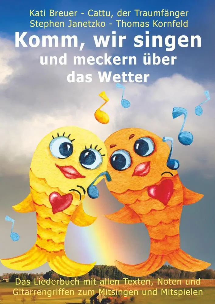 Cover: 9783957225733 | Komm, wir singen und meckern über das Wetter | Janetzko (u. a.) | Buch