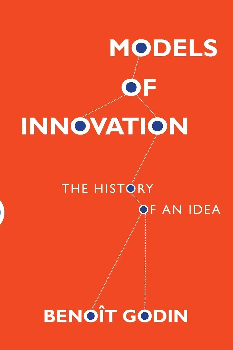 Cover: 9780262055833 | Models of Innovation | The History of an Idea | Beno T Godin | Buch