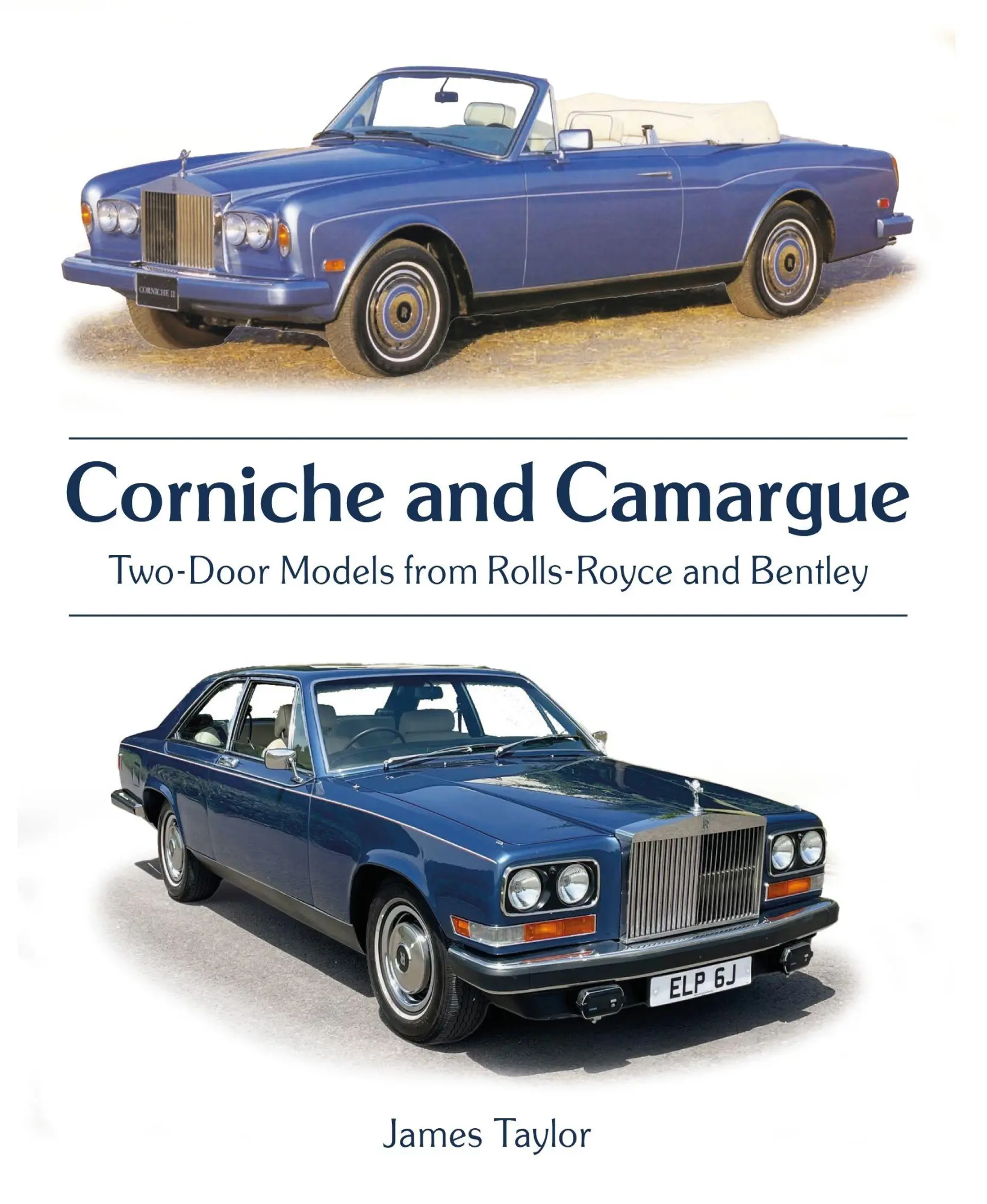 Cover: 9780719845833 | Corniche and Camargue | Two-Door Models from Rolls-Royce and Bentley