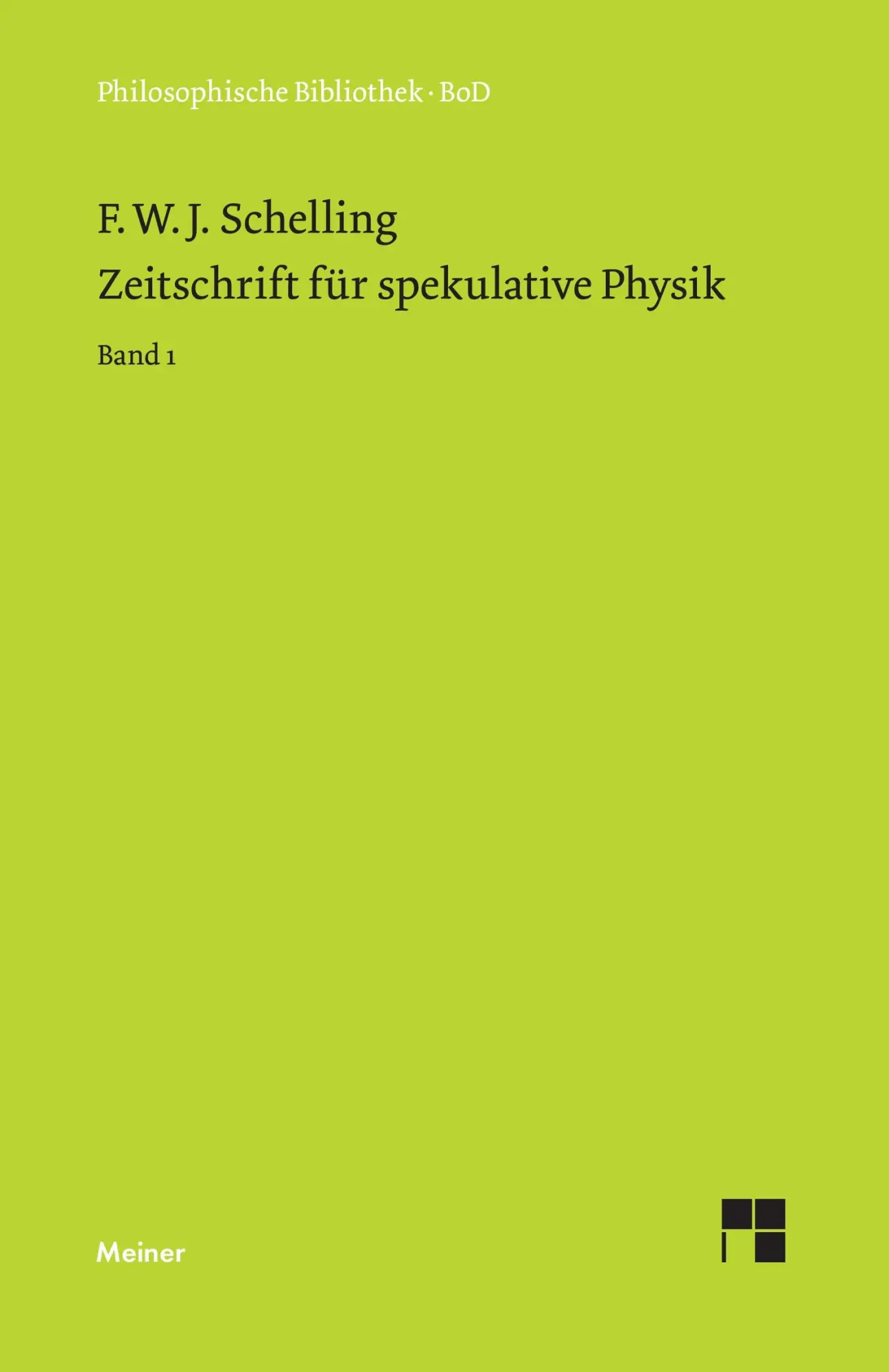 Zeitschrift für spekulative Physik. Bd. 1