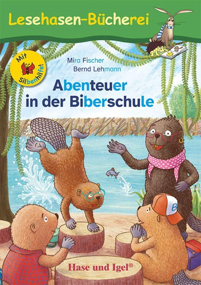 Cover: 9783863165833 | Abenteuer in der Biberschule / Silbenhilfe | Schulausgabe | Fischer