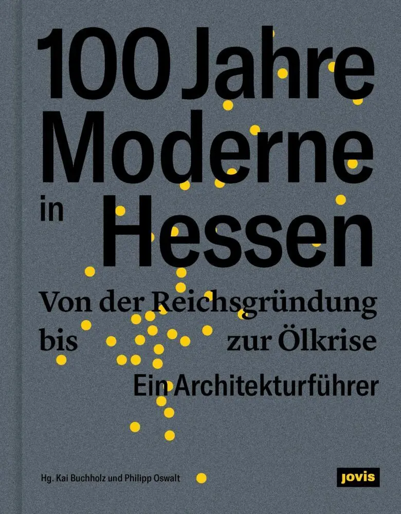Cover: 9783868595833 | 100 Jahre Moderne in Hessen | Kai Buchholz (u. a.) | Buch | 584 S.