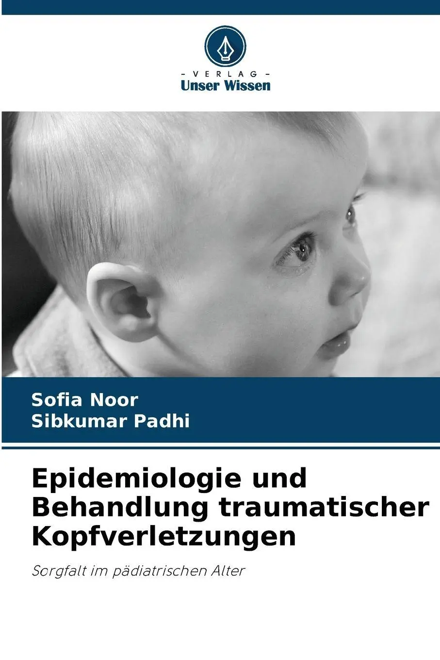 Cover: 9786209085833 | Epidemiologie und Behandlung traumatischer Kopfverletzungen | Buch