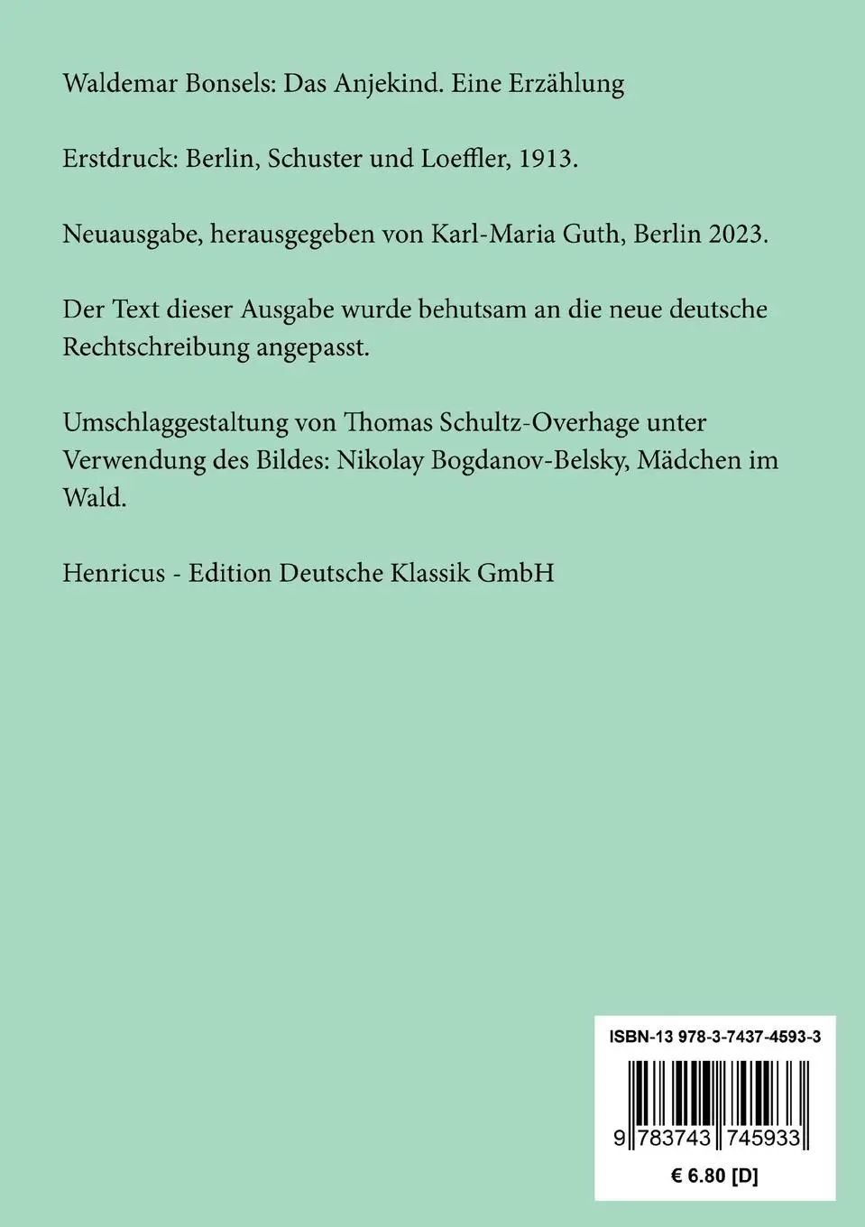 Rückseite: 9783743745933 | Das Anjekind | Eine Erzählung | Waldemar Bonsels | Taschenbuch | 80 S.