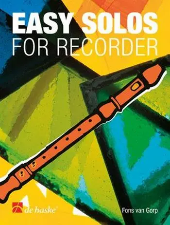 Cover: 9789043115933 | Easy Solos for Recorder | Fons van Gorp | Buch + CD | 2002