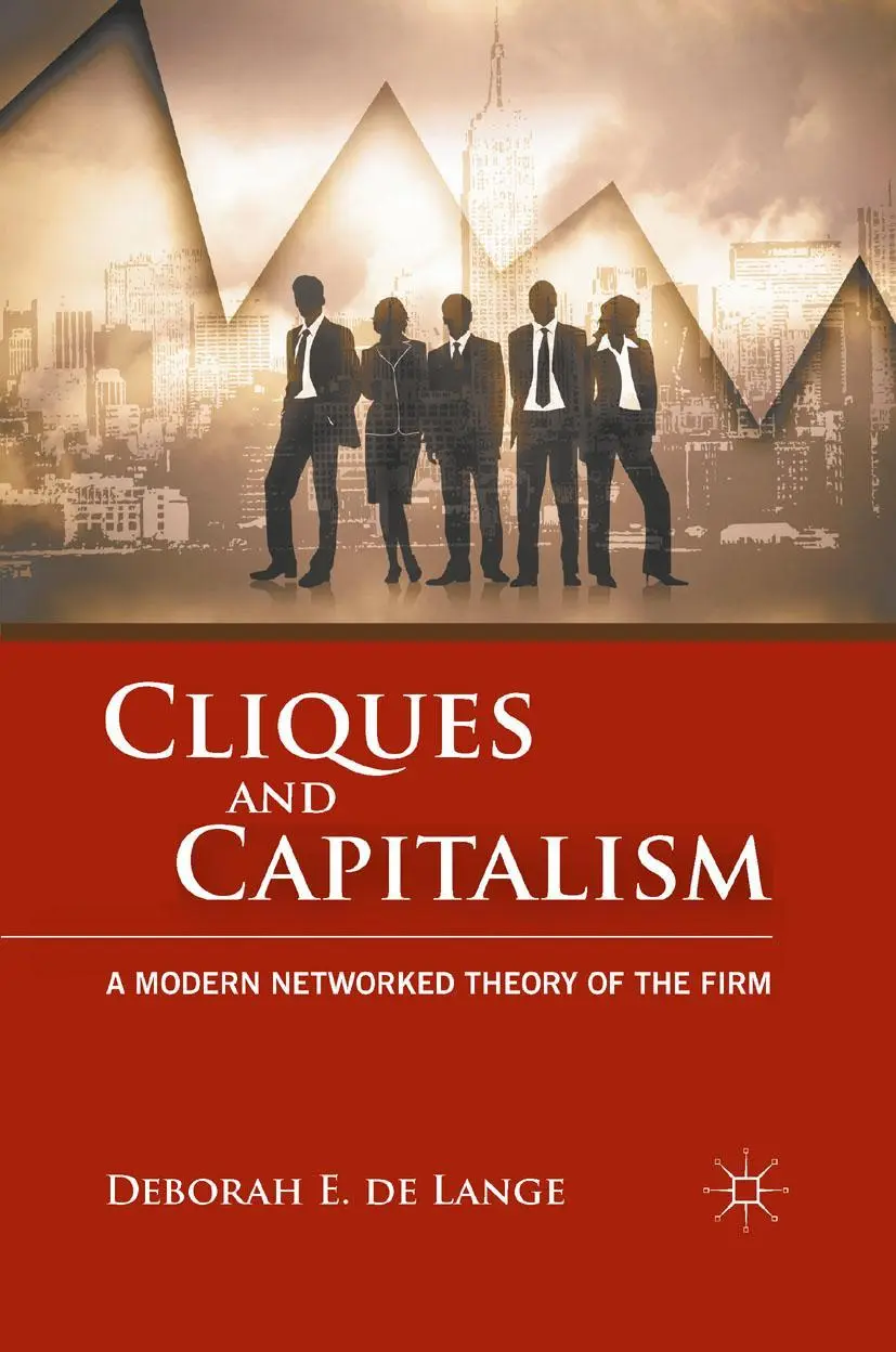 Cover: 9781349296033 | Cliques and Capitalism | A Modern Networked Theory of the Firm | Lange