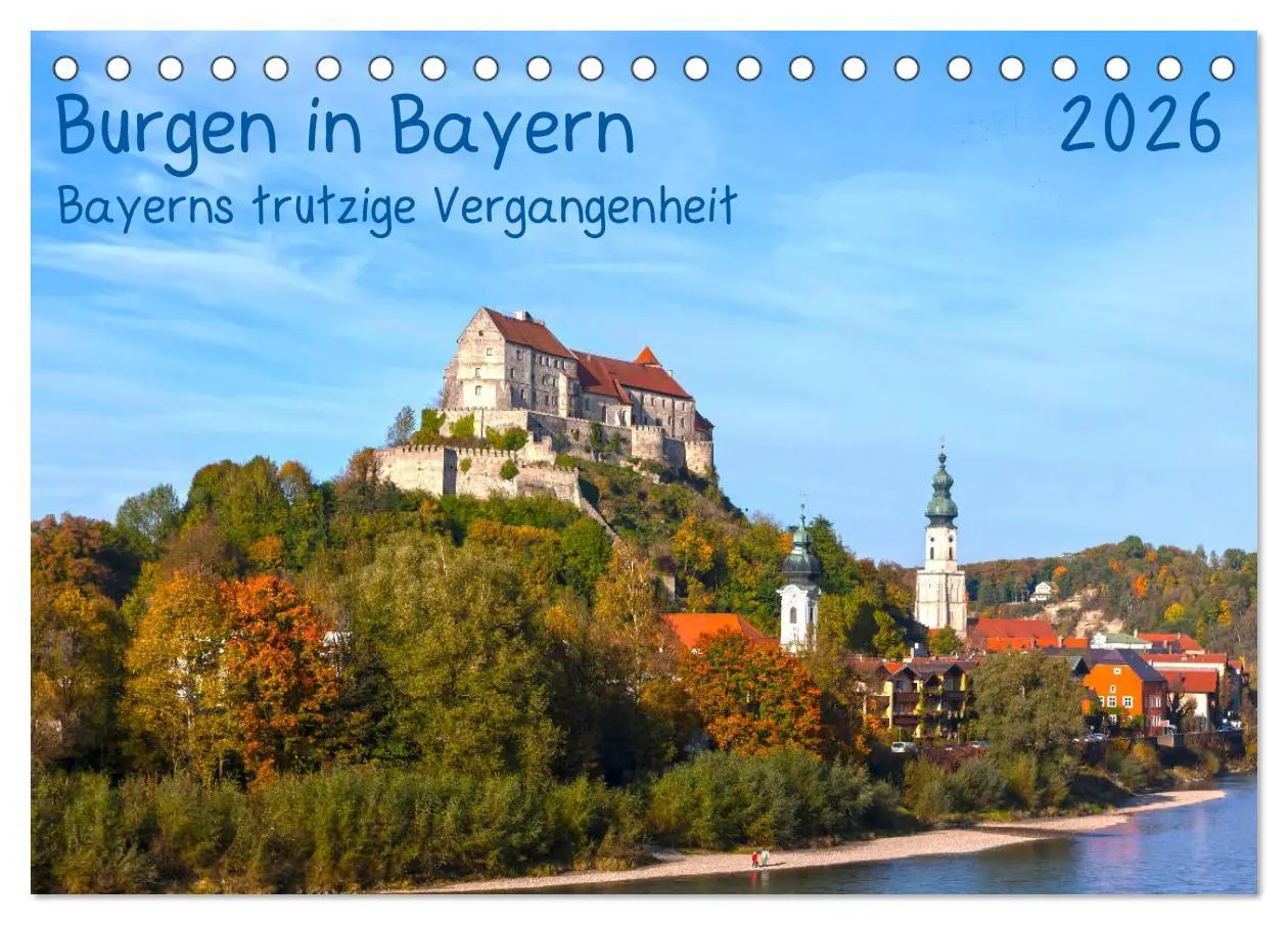 Cover: 9783457766033 | Burgen in Bayern Bayerns trutzige Vergangenheit (Tischkalender 2026...