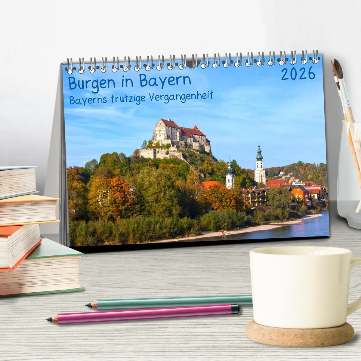 Bild: 9783457766033 | Burgen in Bayern Bayerns trutzige Vergangenheit (Tischkalender 2026...