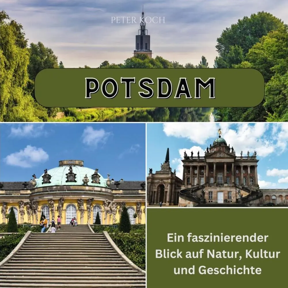 Cover: 9783750566033 | Potsdam | Ein faszinierender Blick auf Natur, Kultur und Geschichte