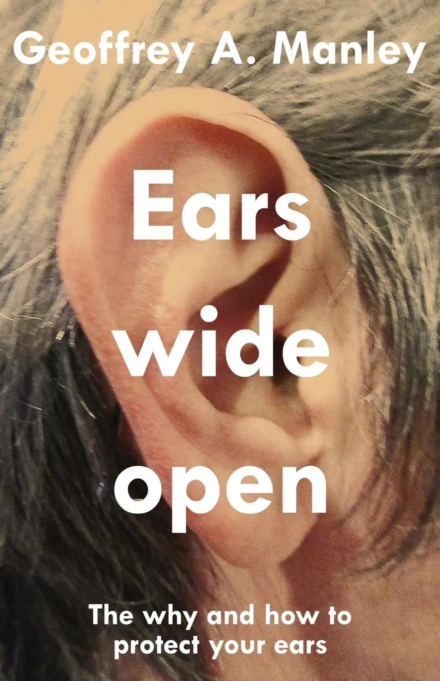 Cover: 9798891326033 | Ears Wide Open | The Why and How To Protect Your Ears | Manley | Buch