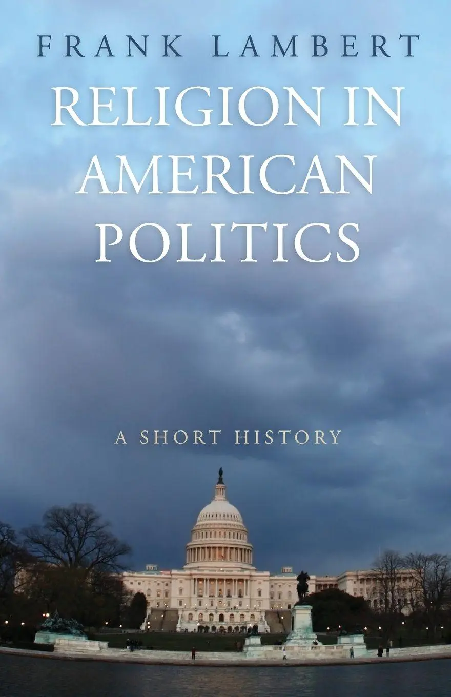 Cover: 9780691146133 | Religion in American Politics | A Short History | Frank Lambert | Buch