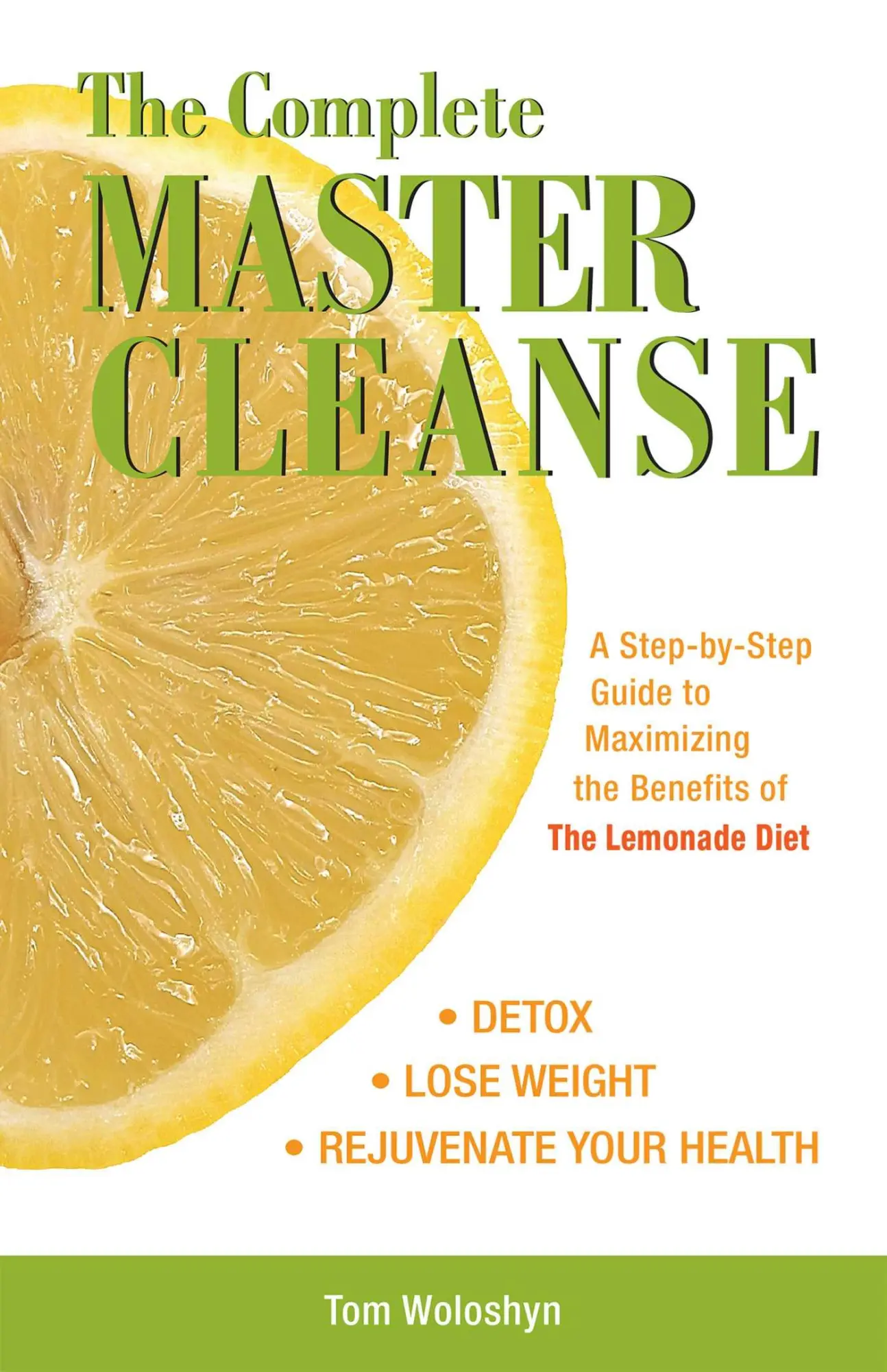 Cover: 9781569756133 | The Complete Master Cleanse | Tom Woloshyn | Taschenbuch | Englisch